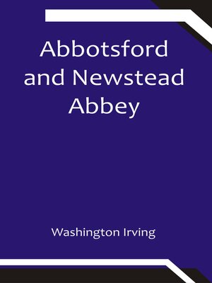 cover image of Abbotsford and Newstead Abbey